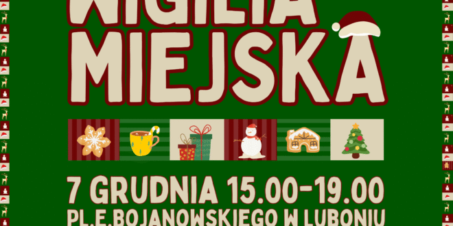 7 grudnia – Wigilia Miejska