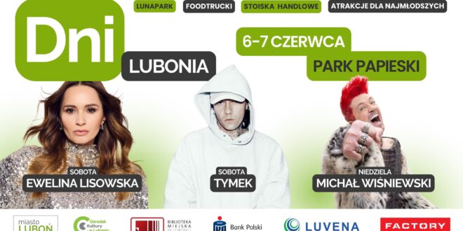 Dni Lubonia 2026 – dwa dni muzyki, atrakcji i rodzinnej zabawy